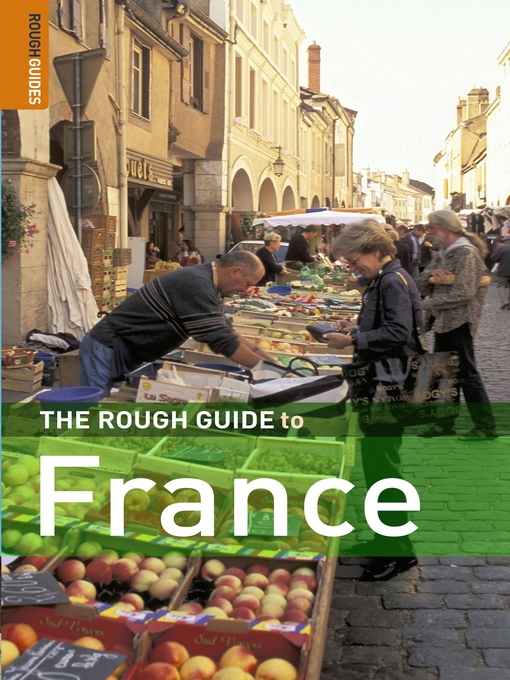 Title details for The Rough Guide to France by Rough Guides - Available